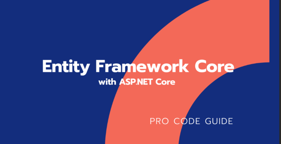 Entity Framework Core - The Complete Guide (.NET Core 7)