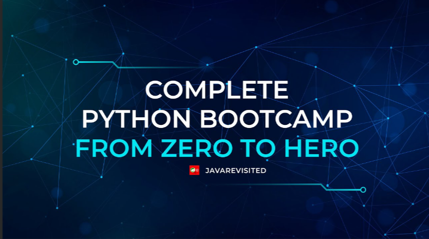 The Complete Python Bootcamp From Zero to Hero in Python